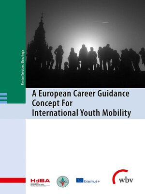 cover image of A European Career Guidance Concept For International Youth Mobility